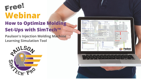 Webinar: How to Optimize Molding Set-Ups with SimTech
