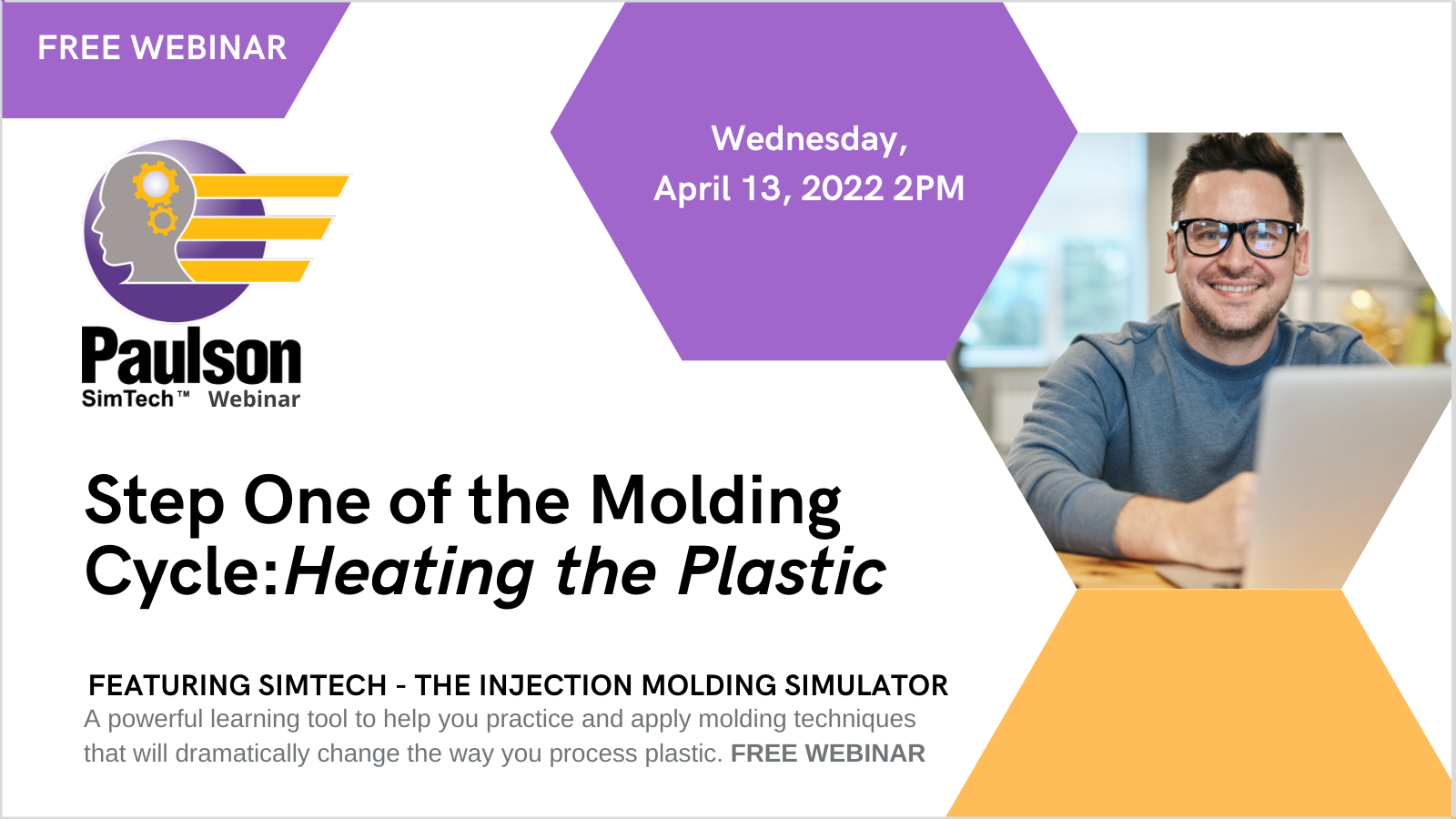 Webinar: Step One of the Molding Cycle, Heating the Plastic